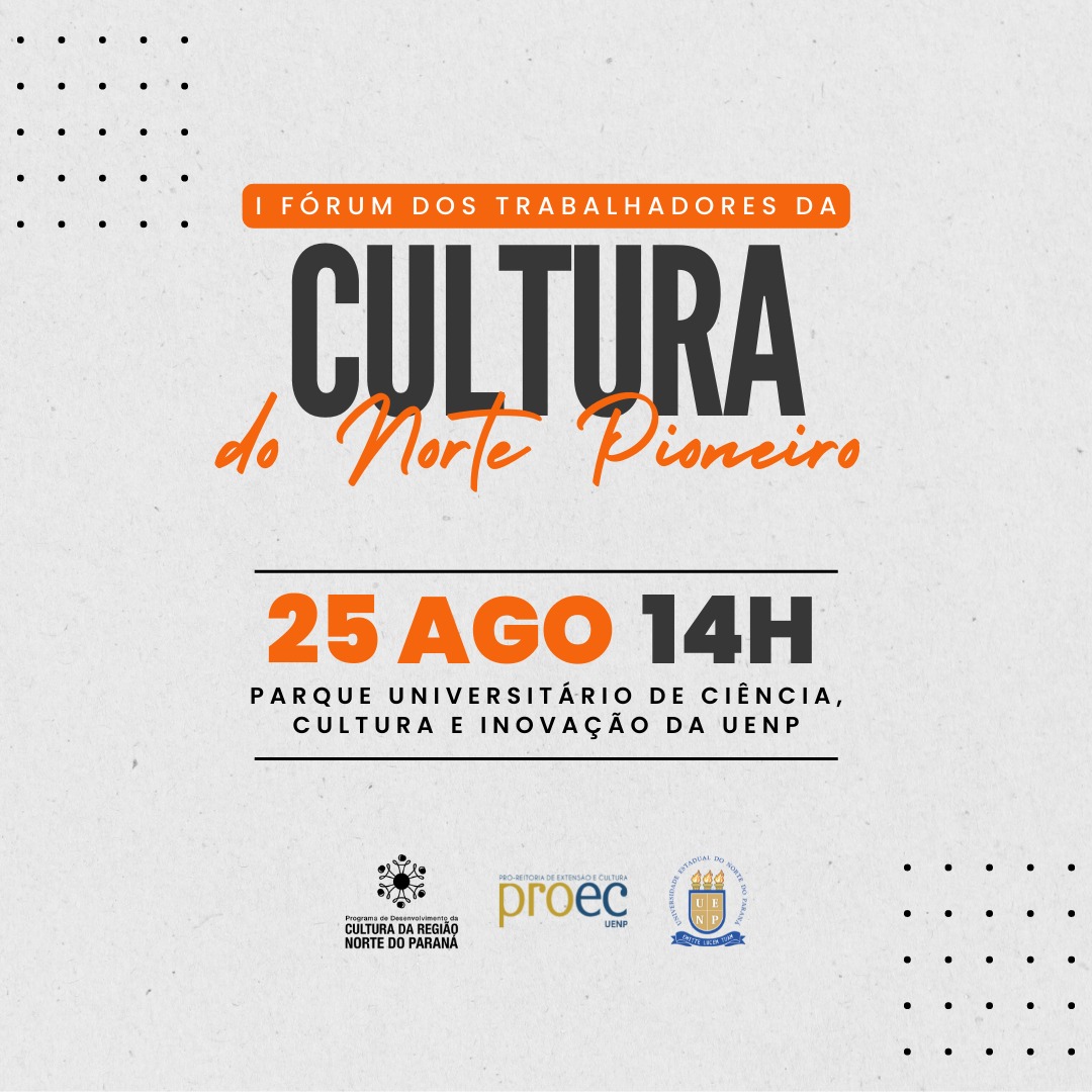 No momento você está vendo I Fórum dos Trabalhadores da Cultura do Norte do Paraná